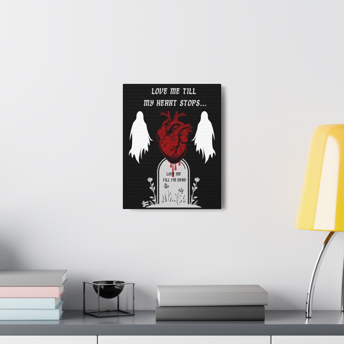 Love Me Till My Heart Stops - Canvas Print