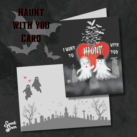 Haunt with You Ghosts - Greeting Cards