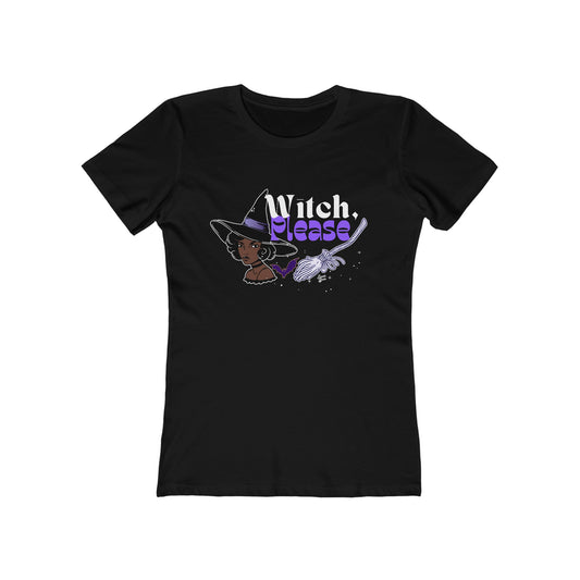 Witch, Please - Women's Tee