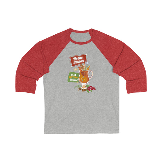 Hot Buttered Rum Season - Unisex 3\4 Sleeve Baseball Tee