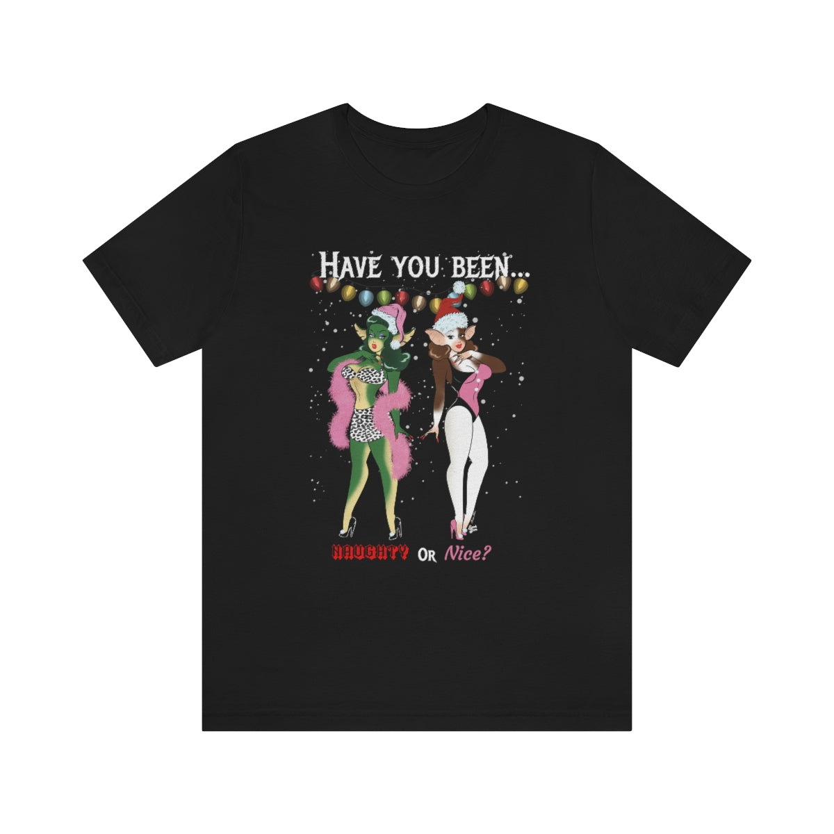 Naughty or Nice Gremlin Babes - Unisex Tee