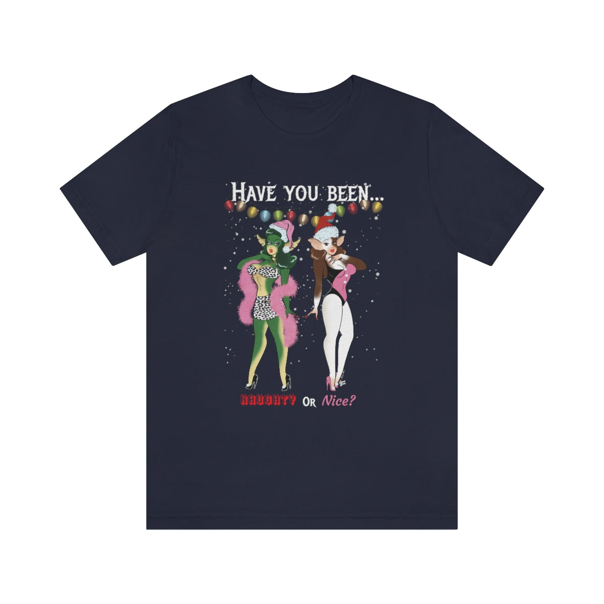 Naughty or Nice Gremlin Babes - Unisex Tee
