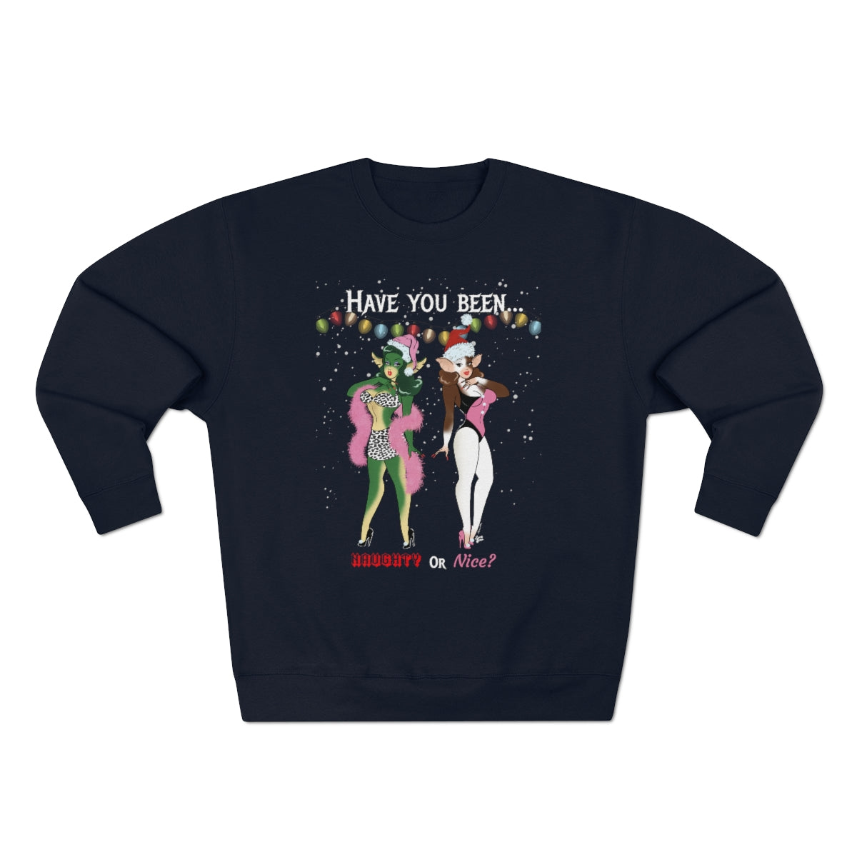 Naughty or Nice Gremlin Babes - Unisex Crewneck Sweatshirt