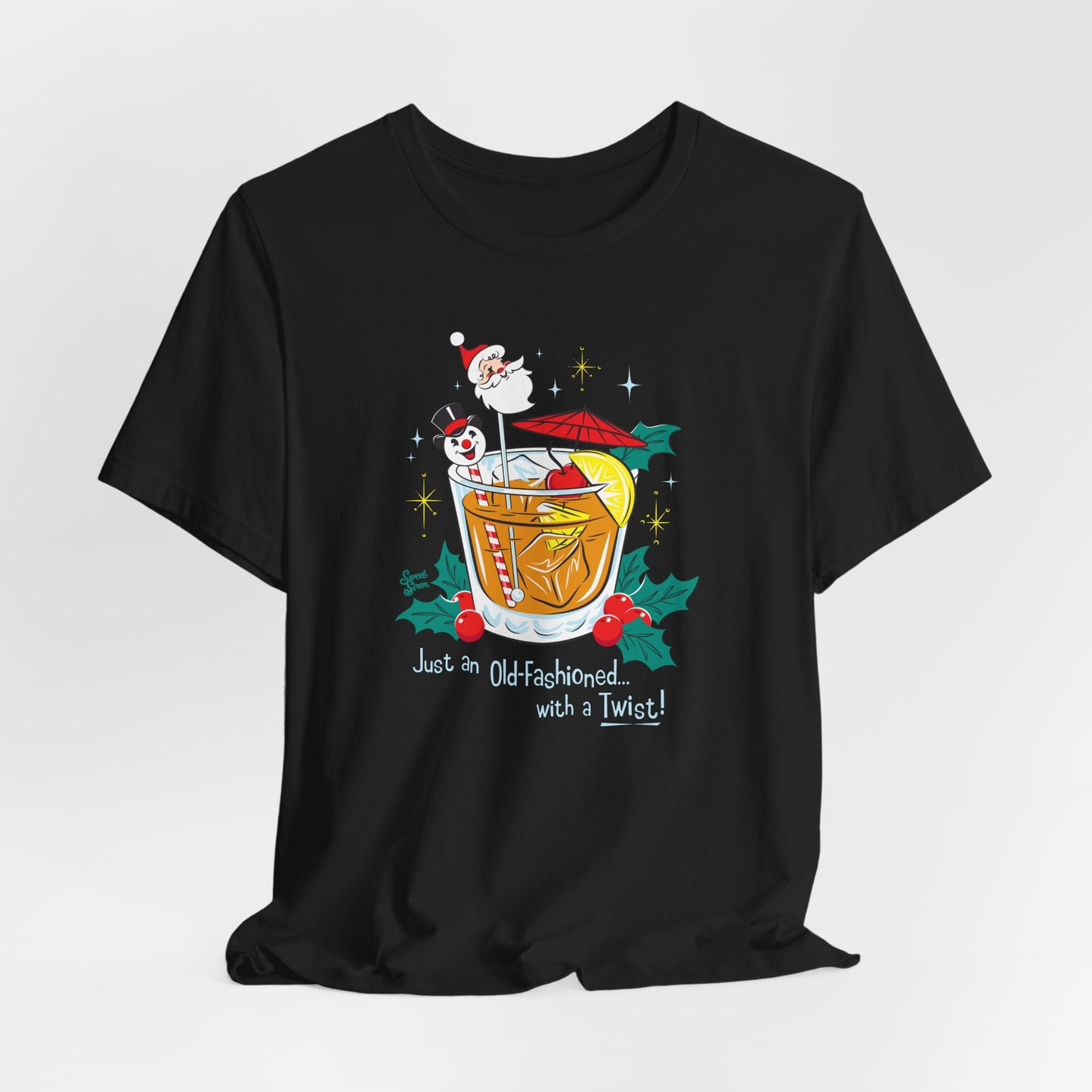 Old Fashioned with a Twist! - Unisex Tee
