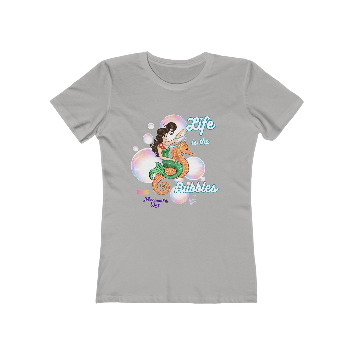 Life is the Bubbles - Mermaid's Day 2026  - Women's Tee