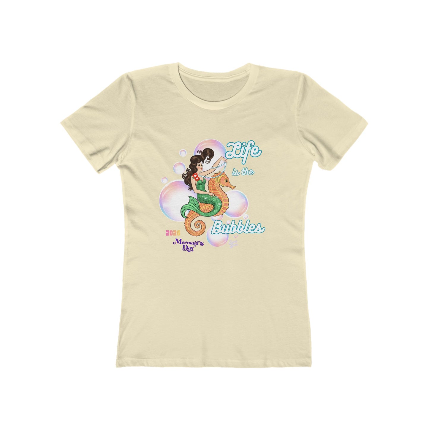 Life is the Bubbles - Mermaid's Day 2026  - Women's Tee