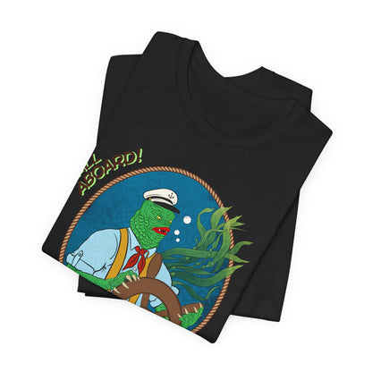 All Aboard the Creature Cruises  - Unisex Tee