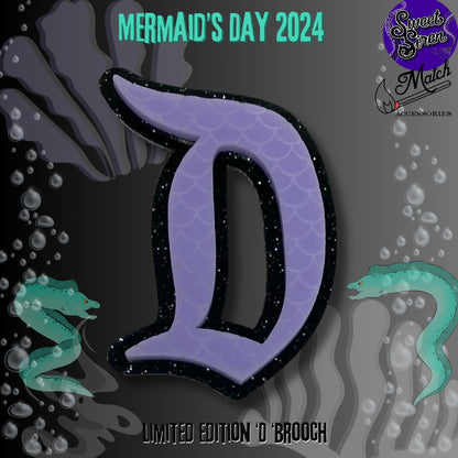 Mermaid’s Day 2024 Sea Witch Theme "D" Brooch