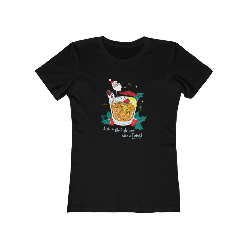 Old Fashioned with a Twist! - Women's Tee