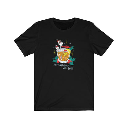 Old Fashioned with a Twist! - Unisex Tee