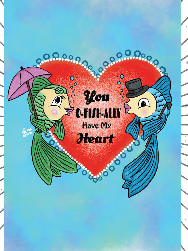 O-Fish-Ally Have my Heart - Dapper Fish - Greeting Card
