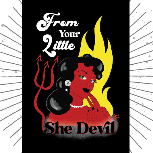 From Your Little SHE DEVIL - Greeting Card