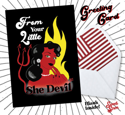 From Your Little SHE DEVIL - Greeting Card