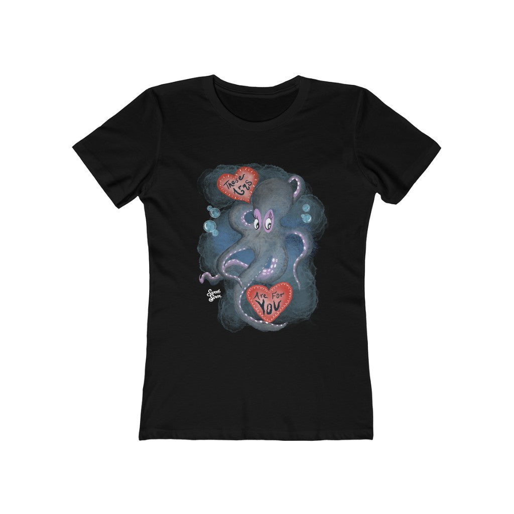 Arms to Hold You Octopus - Women's  Tee